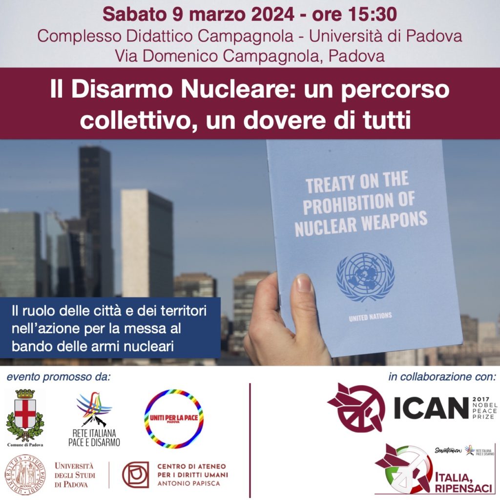 Il Disarmo Nucleare: un percorso collettivo, un dovere di tutti – a Padova il 9 marzo