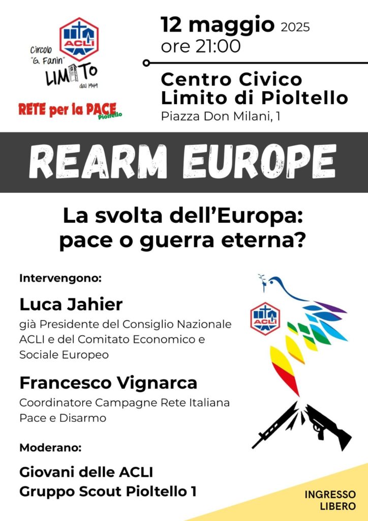 La svolta dell’Europa: pace o guerra eterna? A Pioltello il 12 maggio