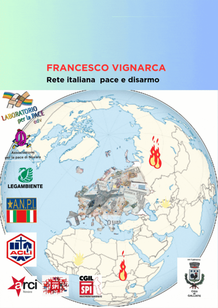Economia del riarmo o economia di Pace? A Galliate il 28 maggio