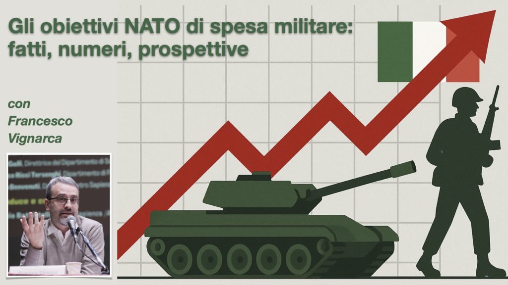 Gli obiettivi NATO di spesa militare: fatti, numeri, prospettive