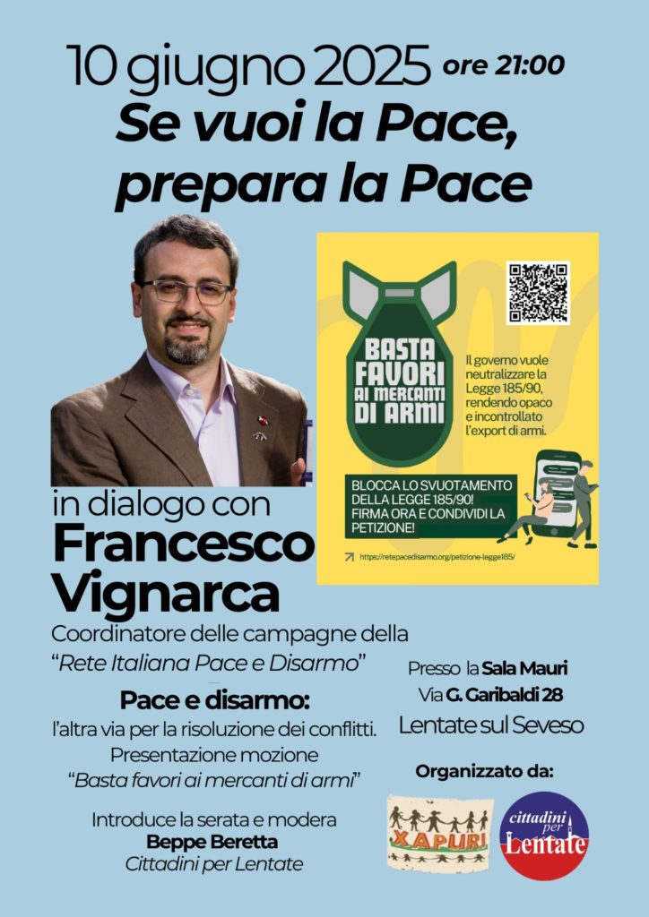 Se vuoi la Pace, prepara la Pace – il 10 giugno a Lentate sul Seveso