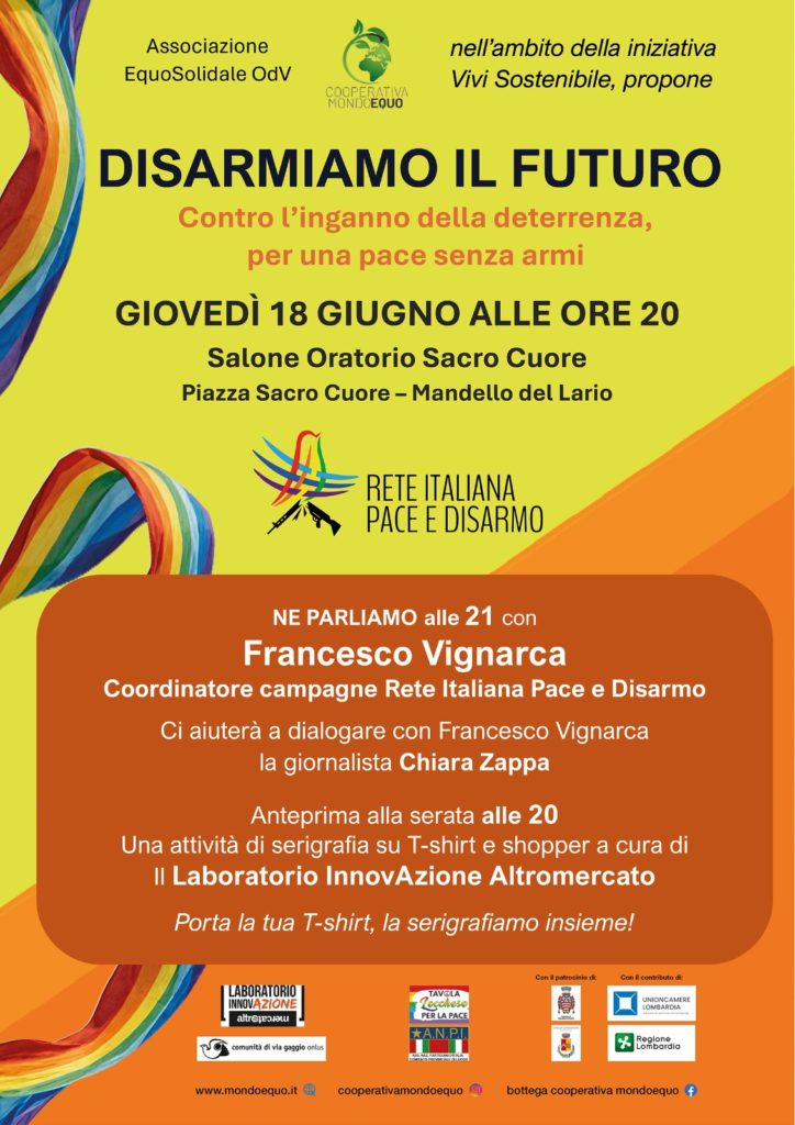 Disarmiamo il futuro, il 18 giugno a Mandello del Lario