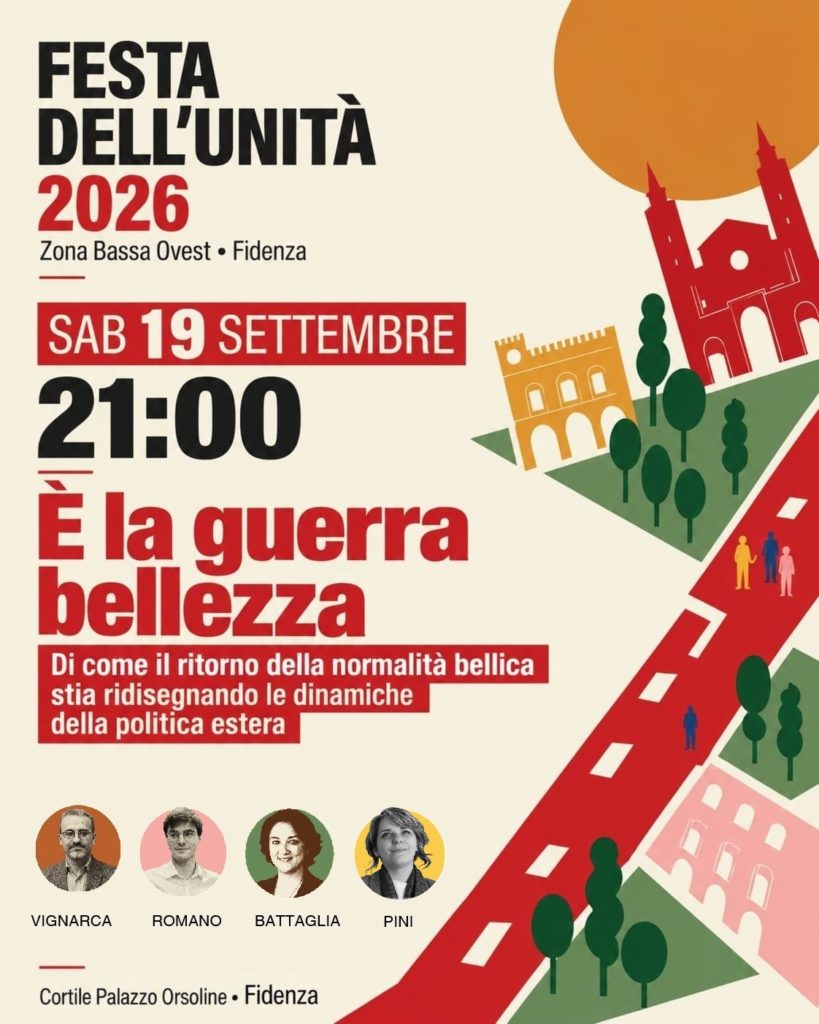 È la guerra bellezza, alla Festa dell’Unità di Fidenza
